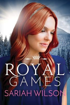 Royal Games by Wilson, Sariah