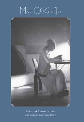 Miss O'Keeffe by Patten, Christine Taylor