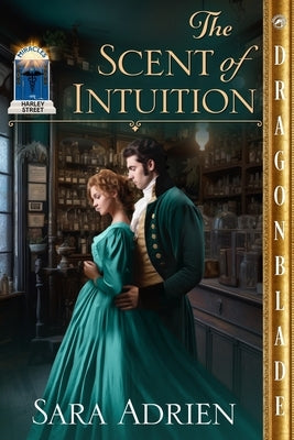 The Scent of Intuition by Adrien, Sara