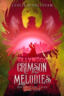 Crimson Melodies by O'Sullivan, Leslie