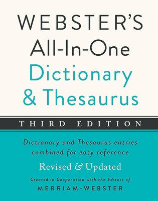 Webster's All-In-One Dictionary and Thesaurus, Third Edition by Merriam-Webster