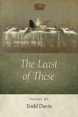 The Least of These by Davis, Todd
