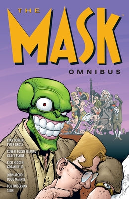 The Mask Omnibus Volume 2 (Second Edition) by Dorkin, Evan