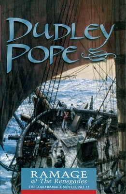 Ramage & the Renegades by Pope, Dudley