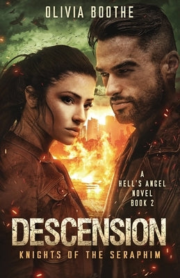 Descension: Knights of the Seraphim by Boothe, Olivia