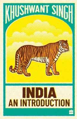 India: An Introduction by Singh, Khushwant