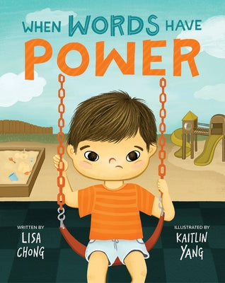 When Words Have Power by Chong, Lisa