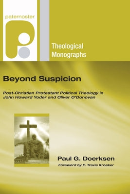 Beyond Suspicion by Doerksen, Paul G.