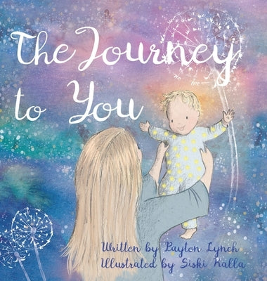 The Journey to You by Lynch, Payton