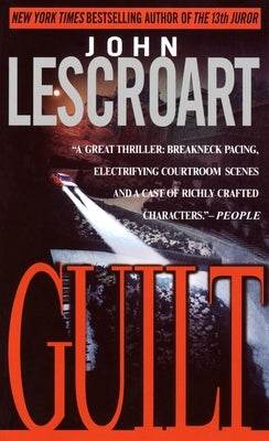 Guilt by Lescroart, John