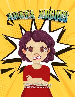 Araya Argues by George, Tracilyn