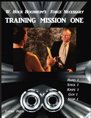Training Mission One by Hochheim, Hock