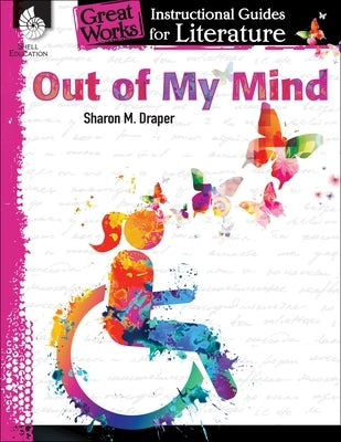 Out of My Mind: An Instructional Guide for Literature by Barchers, Suzanne I.