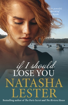 If I Should Lose You by Lester, Natasha