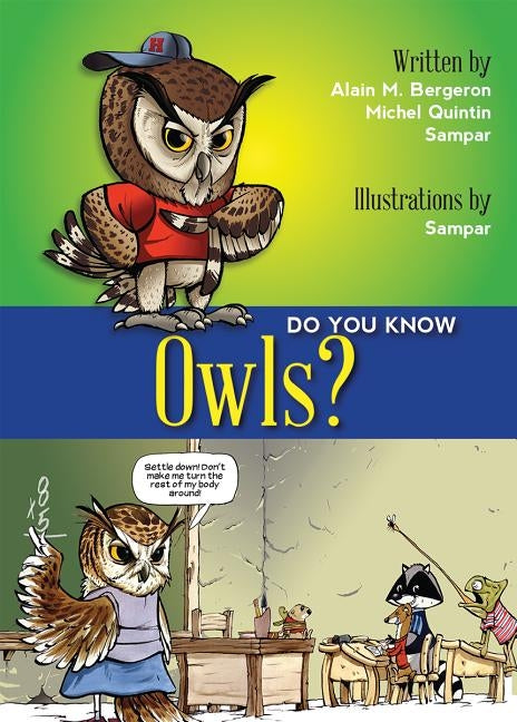 Do You Know Owls? by Bergeron, Alain M.