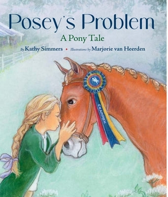 Posey's Problem a Pony Tale by Simmers, Kathy