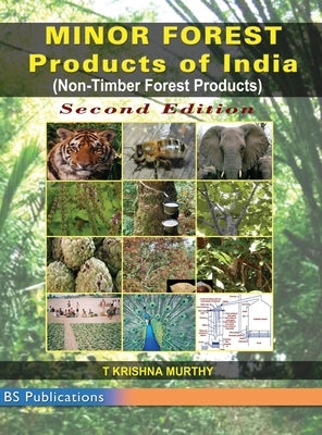 Minor Forest Products of India: (Non-Timber Forest Products of India) by Murthy, T. Krishna
