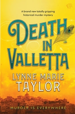 Death In Valletta by Taylor, Lynne Marie