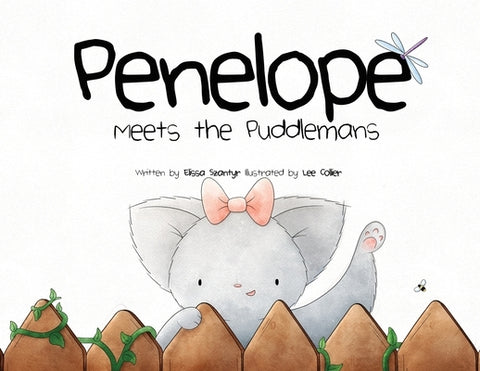 Penelope Meets the Puddlemans by Szantyr, Elissa V.