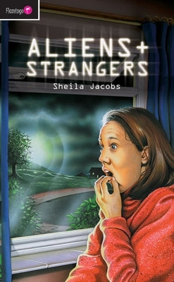 Aliens and Strangers by Jacobs, Sheila