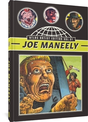 The Atlas Artist Edition No. 1: Joe Maneely Vol. 1 by Maneely, Joe
