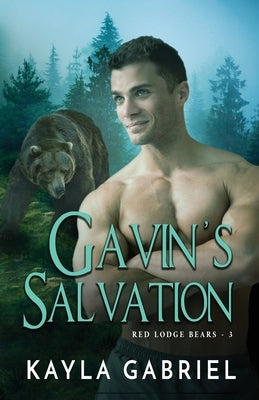 Gavin's Salvation: Large Print by Gabriel, Kayla