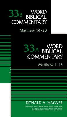 Matthew (2-Volume Set---33a and 33b) by Hagner, Donald A.