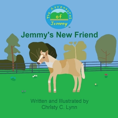 Jemmy's New Friend by Lynn, Christy C.