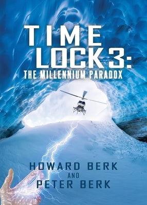 TimeLock 3: The Millennium Paradox by Berk, Peter