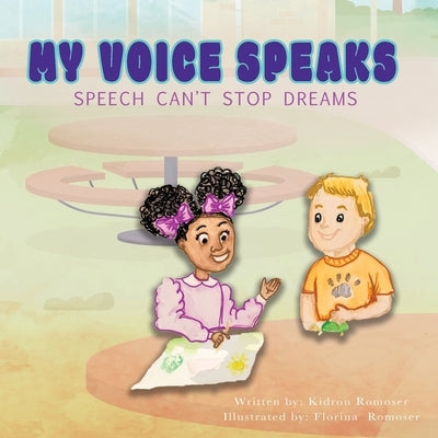 My Voice Speaks by Romoser, Kidron