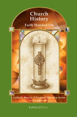 Church History by Hughes, Kevin L.