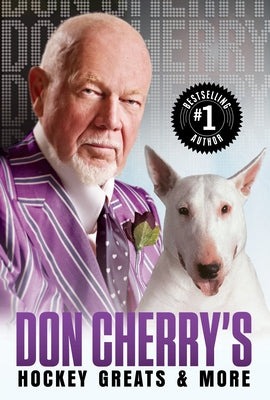 Don Cherry's Hockey Greats and More by Cherry, Don
