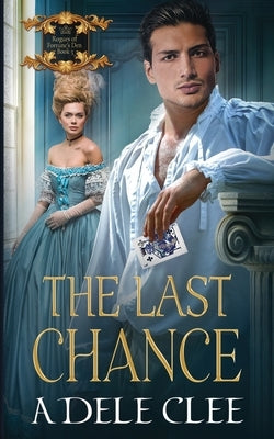 The Last Chance by Clee, Adele