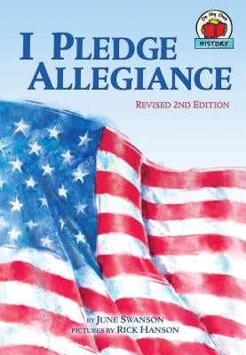 I Pledge Allegiance, 2nd Edition by Swanson, June