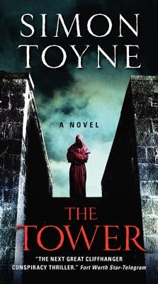 The Tower by Toyne, Simon