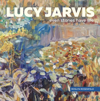 Lucy Jarvis by Rosenfeld, Roslyn