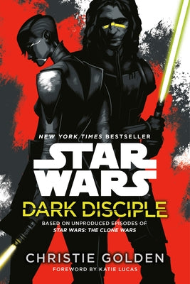 Star Wars: Dark Disciple by Golden, Christie
