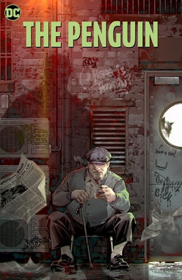 The Penguin Vol. 1: The Prodigal Bird by King, Tom