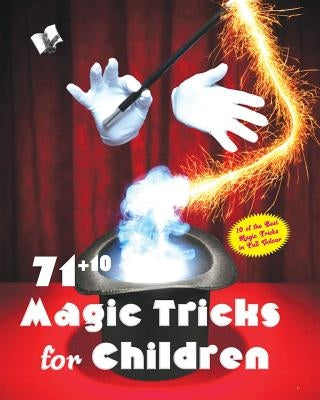 71+10 Magic Tricks for Children by Nisha, Malhotra
