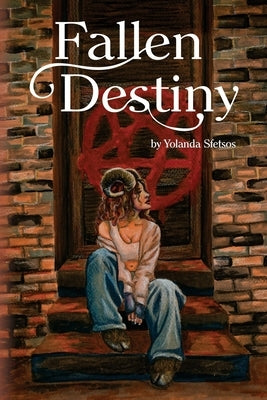 Fallen Destiny by Sfetsos, Yolanda