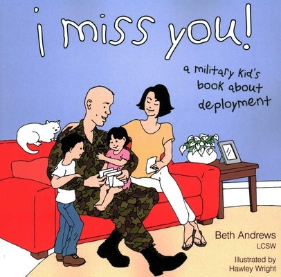 I Miss You! by Andrews, Beth