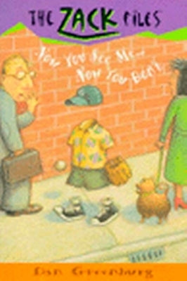 Zack Files 12: Now You See Me....Now You Don't by Greenburg, Dan