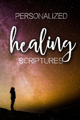 Personalized Healing Scriptures by LLC, Myversion