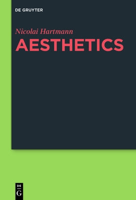 Aesthetics by Hartmann, Nicolai