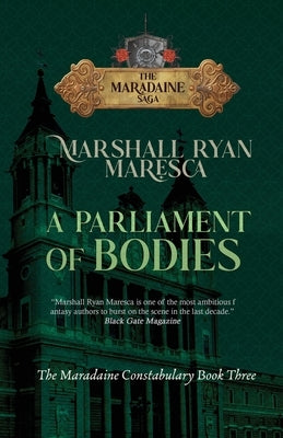 A Parliament of Bodies by Maresca, Marshall Ryan