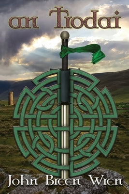 An Trodai by Wren, John Breen
