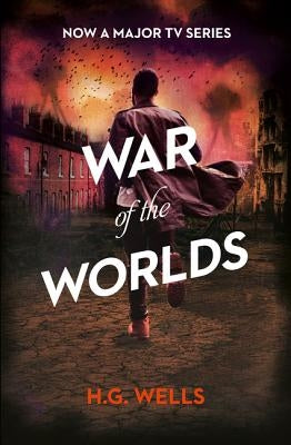 The War of the Worlds by Wells, H. G.