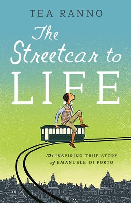 The Streetcar to Life by Ranno, Tea