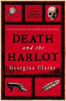 Death and the Harlot by Clarke, Georgina