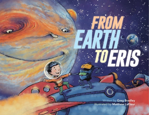 From Earth to Eris by Bradley, Greg